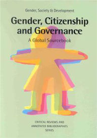 Title: Gender, Citizenship and Governance: A Global Source Book, Author: Sarah Cummings