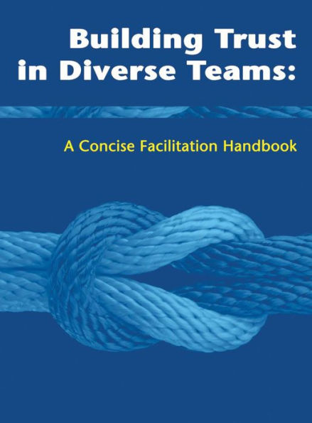 Building Trust in Diverse Teams: The Toolkit for Emergency Response