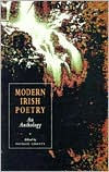 Modern Irish Poetry: An Anthology