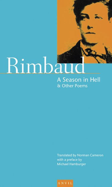 Season in Hell & Other Poems by Arthur Rimbaud, Paperback | Barnes & Noble®