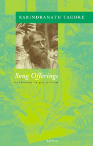 Title: Song Offerings, Author: Rabindranath Tagore