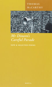 Title: Mr. Dineen's Careful Parade, Author: Thomas McCarthy