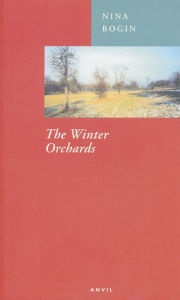 Title: Winter Orchards, Author: Nina Bogin