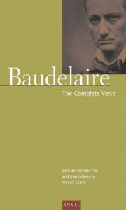 Title: Charles Baudelaire: The Complete Verse, Author: Charles Baudelaire