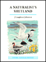 Naturalist's Shetland / Edition 1