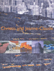 Title: Christo and Jeanne-Claude: International Projects, Author: Dieter Ronte