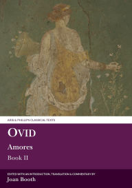 Title: Ovid: Amores II, Author: Ovid