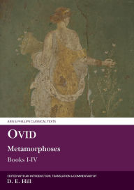 Title: Ovid: Metamorphoses: Books I-IV, Author: Liverpool University Press