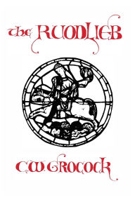 Title: The Ruodlieb, Author: C. W. Grocock