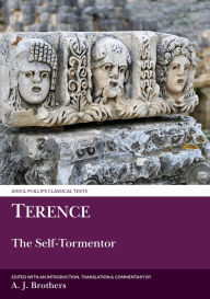 Title: Terence: the Self-Tormentor, Author: A. J. Brothers