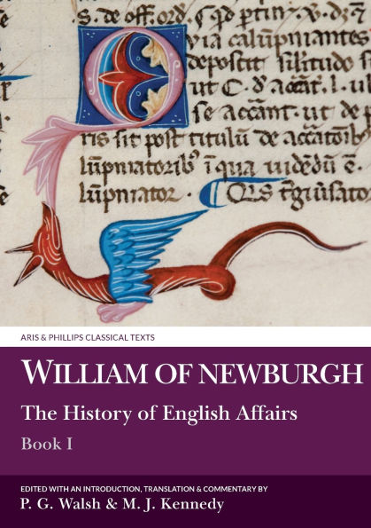 William of Newburgh: The History of English Affairs: Book 1