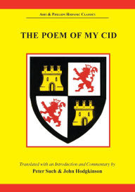 Title: The Poem of my Cid, Author: Peter Such