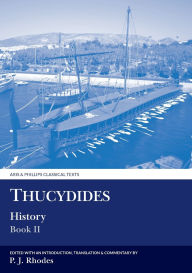 Title: Thucydides History Book II, Author: P. J. Rhodes