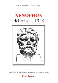 Title: Xenophon: Hellenika I-II.3.10, Author: Peter Krentz