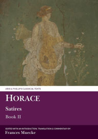 Title: Horace Satires: Book II, Author: Liverpool University Press