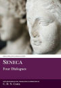Seneca: Four Dialogues