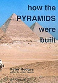 Title: How the Pyramids Were Built, Author: Peter Hodges