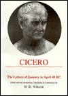 Title: Cicero: Letters of January to April 43 BC, Author: Marcus Tullius Cicero