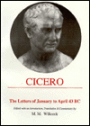 Cicero: Letters of January to April 43 BC