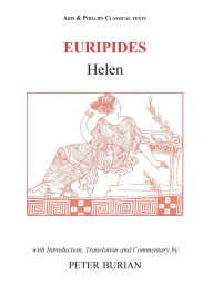 Title: Euripides: Helen, Author: Peter Burian