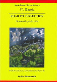 Title: Baroja: The Road to Perfection, Author: Walter Borenstein