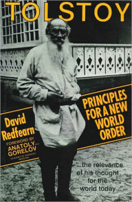 Title: Tolstoy: Principles for a New World Order, Author: David Scott Redfearn