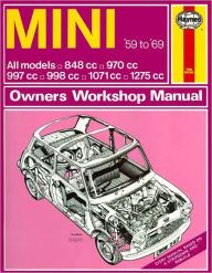 Title: Haynes Mini Owners Workshop Manual, No. 527: 1959-1969 All Models 848cc, 970cc, 997cc, 998cc, 1071cc, 1275cc, Author: John Haynes