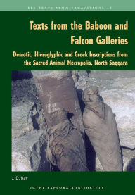 Title: Texts from the Baboon and Falcon Galleries, Author: John D. Ray