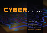 Title: Cyberbullying: Activities to Help Children and Teens to Stay Safe in a Texting, Twittering, Social Networking World, Author: Vanessa Rogers