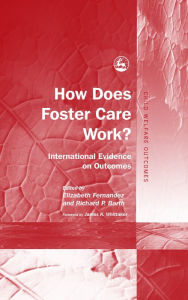 Title: How Does Foster Care Work?: International Evidence on Outcomes, Author: Nancy Sampson