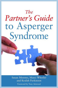 Title: The Partner's Guide to Asperger Syndrome, Author: Susan J. Moreno