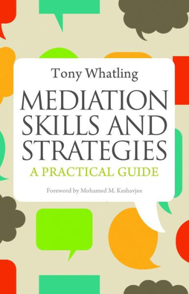 Mediation Skills and Strategies: A Practical Guide