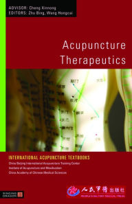 Title: Acupuncture Therapeutics, Author: Bing Zhu