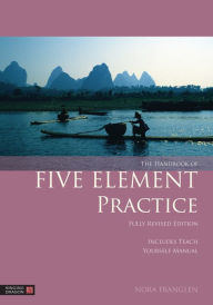 Title: The Handbook of Five Element Practice, Author: Nora Franglen