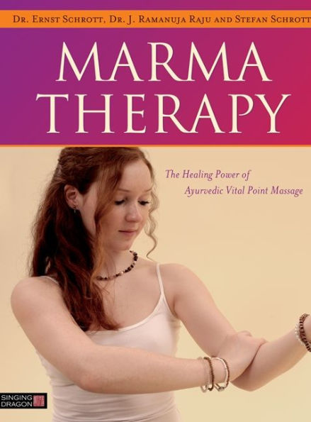 Marma Therapy: The Healing Power of Ayurvedic Vital Point Massage