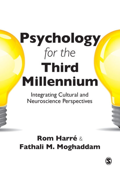 Psychology for the Third Millennium: Integrating Cultural and Neuroscience Perspectives / Edition 1