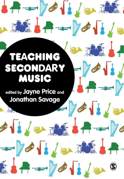 Teaching Secondary Music / Edition 1