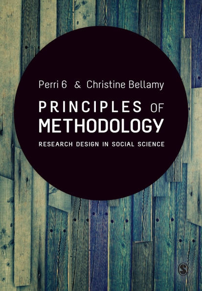 Principles of Methodology: Research Design in Social Science / Edition 1