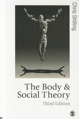 The Body and Social Theory / Edition 3