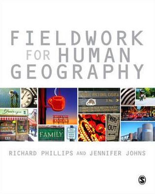 Fieldwork for Human Geography / Edition 1