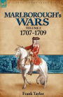 Marlborough's Wars: Volume 2-1707-1709