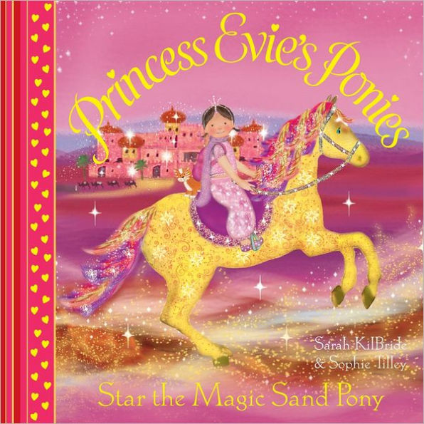 Princess Evie's Ponies: Star the Magic Sand Pony