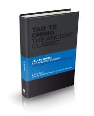 Title: Tao Te Ching: The Ancient Classic, Author: Lao Tzu