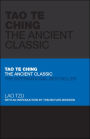 Tao Te Ching: The Ancient Classic