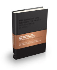 Title: The Game of Life and How to Play It: The Self-help Classic, Author: Florence Scovel Shinn
