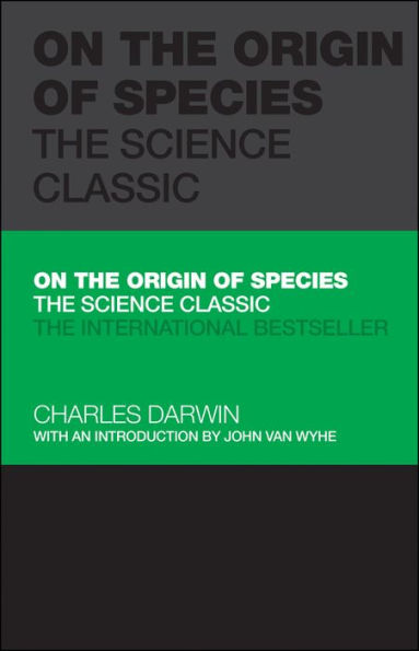 On the Origin of Species: The Science Classic