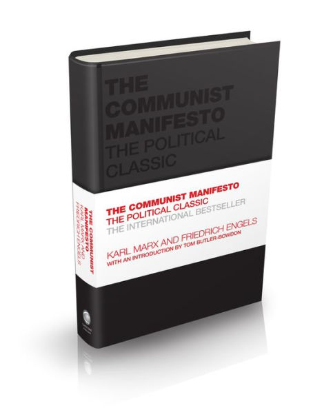 The Communist Manifesto: Political Classic