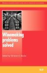 Title: Winemaking Problems Solved, Author: Christian E. Butzke