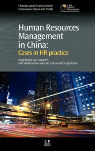 Title: Human Resources Management in China: Cases in HR Practice, Author: Doug Davies