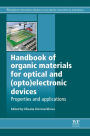 Handbook of Organic Materials for Optical and (Opto)Electronic Devices: Properties and Applications